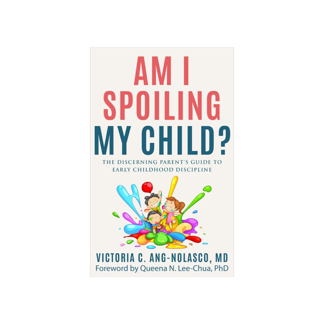 Am I Spoiling My Child?
