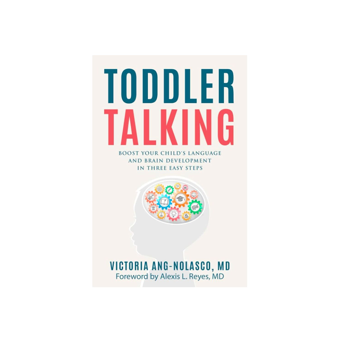 Toddler Talking by Dr. Victoria Ang-Nolasco