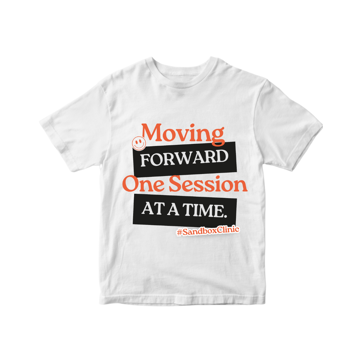 Moving Forward Once Session at a Time (for Kids) Shirt
